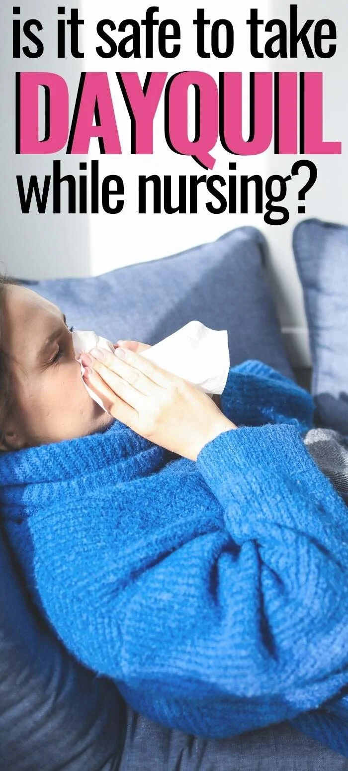 Effects of DayQuil While Breastfeeding