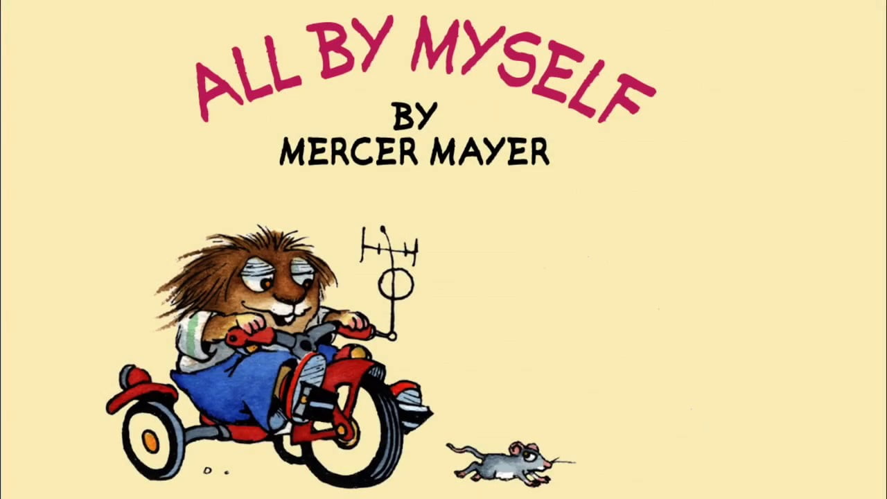 All by Myself (Little Critter)
