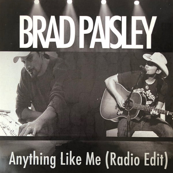 Anything Like Me By Brad Paisley