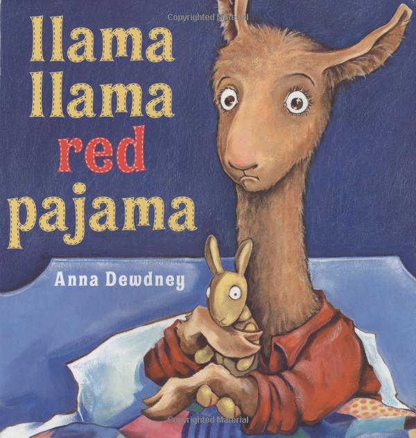 Llama Llama Red Pajama by Anna Dewdney